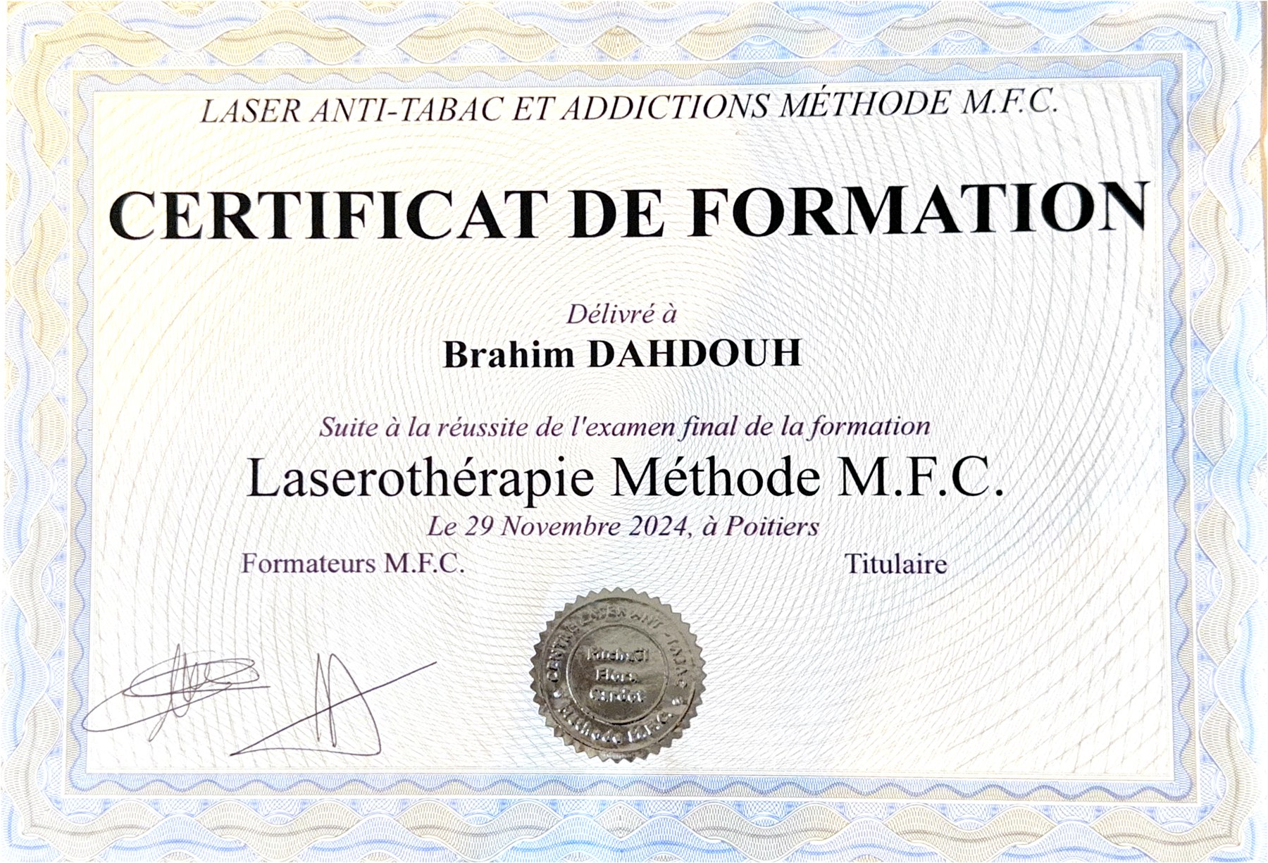 Certificat de Formation Laserothérapie Méthode M.F.C. délivré à Brahim Dahdouh le 29 novembre 2024 à Poitiers — Laser Anti-Tabac et Addictions
